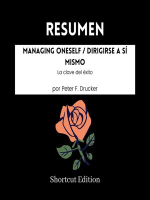 cover image of RESUMEN--Managing Oneself / Dirigirse a sí mismo